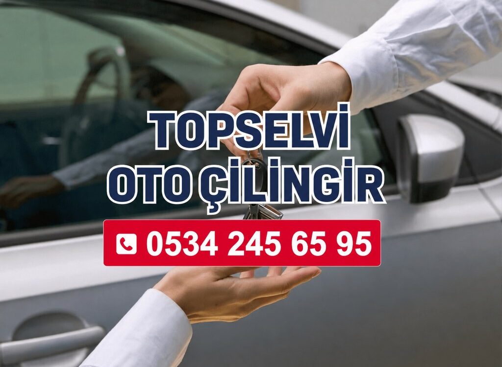 Topselvi Oto Çilingir